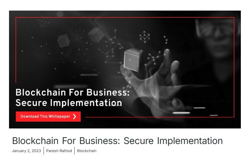 Blockchain For Business Secure Implementation research report